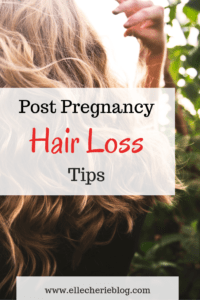 Post pregnancy hair loss tips