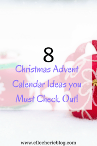 8 Christmas Advent Calendar Ideas your must check ou