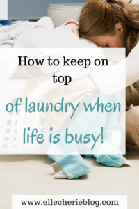 How to keep on top of laundry when life is busy