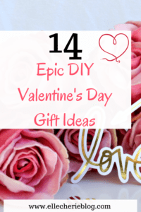 14 Epic DIY Valentines Day Gift Ideas