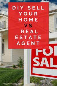 DIY sell your home vs Real Estate Agent
